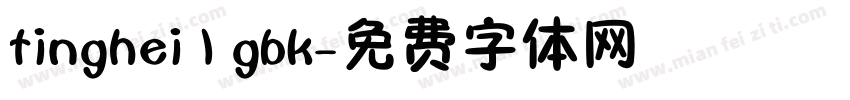 tinghei l gbk字体转换